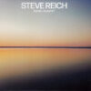 Steve Reich - Pulse/Quartet (CD, Ed. Europe, 2018)
