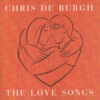 Chris de Burgh - The Love Songs (CD, Ed. UK, )
