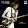 Neil Young & Crazy Horse - Live In San Francisco (Vinilo, 2 LP, Ed. 2018)