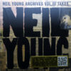Neil Young Neil Young Archives Vol. III Takes 2xLP Album