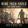 Nine Inch Nails And David Bowie Back In Anger 1995 LP Album