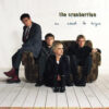 The Cranberries No Need To Argue CD Album