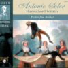 Padre Antonio Soler Complete Harpsichord Sonatas Volume 1 CD Album