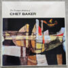 Chet Baker - Trumpet Artistry Of Chet Baker (Vinilo, Ed. Europe, 2024)