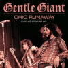 Gentle Giant Ohio Runaway LP Album