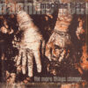 Machine Head - The More Things Change... (CD)
