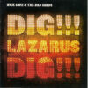 Nick Cave The Bad Seeds Dig Lazarus Dig CD Album