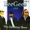 Bee Gees Bee Gees Live The Definitive Show CD1 CD Album