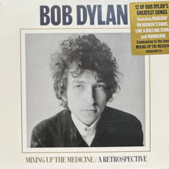 Bob Dylan - Mixing Up The Medicine / A Retrospective (CD, Ed. US, 2023)