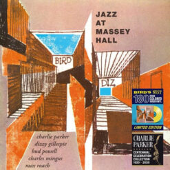Charlie Parker - Jazz At Massey Hall (Vinilo, Ed. Europe, 2020)