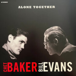 Chet Baker - Alone Together (Vinilo, Ed. Europe)