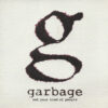 Garbage Not Your Kind Of People CD Album