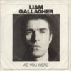 Liam Gallagher As You Were CD Album