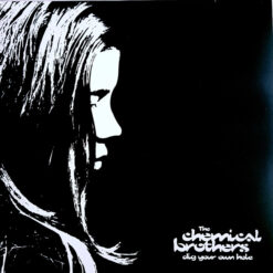 The Chemical Brothers - Dig Your Own Hole (Vinilo, 2 LP, Ed. UK & Europe, 2017)