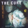 The Cure Live Lullabies Other Bedtime Stories LP Album
