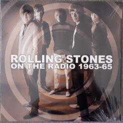 The Rolling Stones - On The Radio 1963-65 (Vinilo, Ed. Europe, 2022)