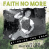 Faith No More Stirring The Calm Live 1990 The Hollywood Broadcast CD Album