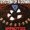 Hypnotize LP Album