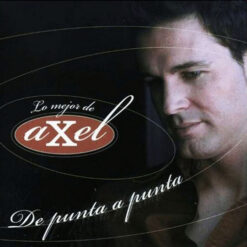 Axel Fernando - Lo Mejor De Axel - De Punta A Punta (CD, Ed. Argentina, 2005)