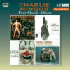 Charles Mingus - Four Classic Albums (2 CD Set, Ed. UK, 2018)