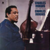 Charles Mingus Presents Charles Mingus LP Album