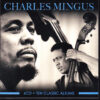 Charles Mingus Ten Classic Albums 6xCD Album