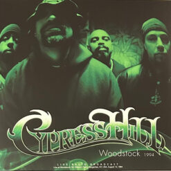Cypress Hill - Woodstock 1994 | Live Radio Broadcast (Vinilo, Ed. 2024)
