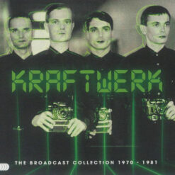 Kraftwerk - The Broadcast Collection 1970 - 1981 (5 CD Set, Ed. Europe, 2024)