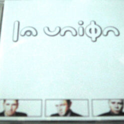 La Unión - La Unión (CD, Ed. Mexico, 1999)