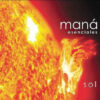 Maná - Esenciales Sol (CD, Ed. Chile, 2003)
