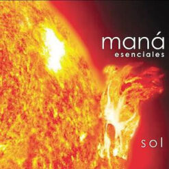 Maná - Esenciales Sol (CD, Ed. Chile, 2003)
