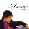 Americo A Morir LP Album