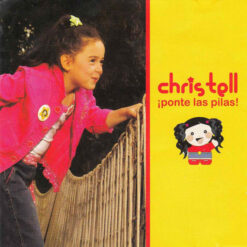 Christell - ¡Ponte Las Pilas! (CD, Ed. Chile, 2004)