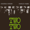 Christina Kubisch - Two And Two (Vinilo, Ed. UK, 2017)