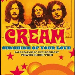 Cream - Sunshine Of Your Love (DVD)