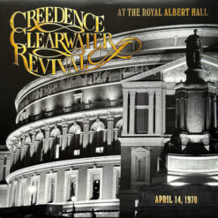 Creedence Clearwater Revival - At The Royal Albert Hall (Vinilo, Ed. 2022)