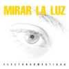 Electrodomésticos - Mirar La Luz (CD, Ed. Chile, 2024)