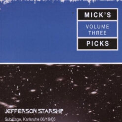 Jefferson Starship - Mick's Picks Volume Three (3 CD Set)