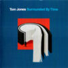 Tom Jones Surrounded By Time CD Album