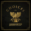 Uriah Heep Choices CD Album