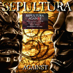 Sepultura - Against (Vinilo, Ed. Europe, 2022)