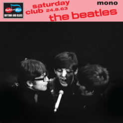 The Beatles - Saturday Club 24th August 1963 (Vinilo, Ed. 2025)