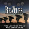 The Beatles The Lost BBC Tapes And Other Gems CD Album