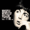 The Beatles Whisper Words Of Wisdom Let It Be . LP Album