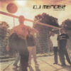 DJ Mendez Latino For Life CD Album