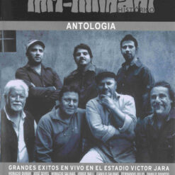 Inti Illimani Histórico - Antologia - Grandes Éxitos En Vivo En El Estadio Victor Jara (DVD, Ed. Chile, 2014)