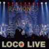 Ramones - Loco Live (CD)
