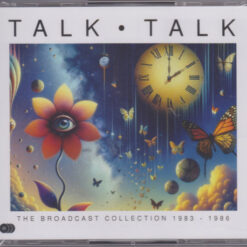 Talk Talk - The Broadcast Collection 1983 - 1986 (3 CD Set, Ed. 2024)