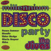 Varios New Millennium Disco Party The Divas CD Compilation