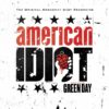 Green Day -  American Idiot (The Cast Of American Idiot) (2 CD Set)